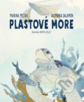 Plastové more - Marina Mezak, Jasminka Salamon, Anita Celić (Ilustrátor)