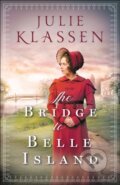 The Bridge to Belle Island - Julie Klassen
