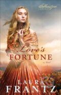Love&#039;s Fortune - Laura Frantz