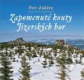 Zapomenuté kouty Jizerských hor - Petr Záděra