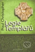 Legie Templářů - Paul Christopher