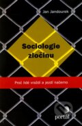 Sociologie zločinu - Jan Jandourek