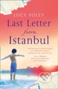 Last Letter from Istanbul - Lucy Foley