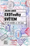 EXOToulky světem - Julius Lukeš