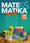 Matematika do vrecka pre SŠ - Katarína Jasenčáková, Eva Csala