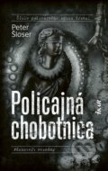 Policajná chobotnica - Peter Šloser