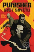Punisher MAX 1-6: Svět sovětů - Garth Ennis, Jacen Burrows (Ilustrátor)