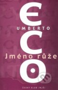 Jméno růže - Umberto Eco