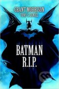 Batman R.I.P. - Grant Morrison, Tony Daniel (ilustrátor), Lee Garbett (ilustrátor)