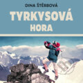 Tyrkysová hora - Dina Štěrbová
