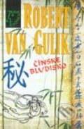 Čínske bludisko - Robert van Gulik
