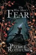The Wise Man&#039;s Fear - Patrick Rothfuss