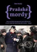 Pražské mordy 2 - Dan Hrubý
