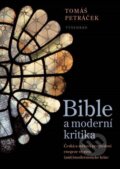 Bible a moderní kritika - Tomáš Petráček