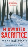 Midwinter Sacrifice - Mons Kallentoft