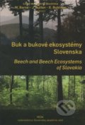 Buk a bukové ekosystémy Slovenska - 