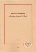 Ročenka pro filosofii a fenomenologický výzkum 2011 - 