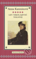Anna Kareninová - Lev Nikolajevič Tolstoj