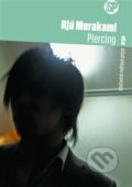 Piercing - Rjú Murakami