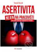 Asertivita nejen na pracovišti - Tomáš Novák