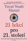 21 lekcí pro 21. století - Noah Yuval Harari