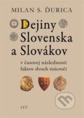 Dejiny Slovenska a Slovákov - Milan S. Ďurica
