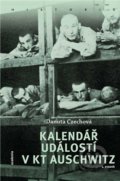 Kalendář událostí v KT Auschwitz (2 svazky) - Danuta Czech