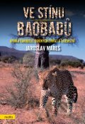 Ve stínu baobabů - Jaroslav Mareš