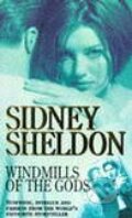 Windmills of the Gods - Sidney Sheldon