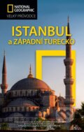 Istanbul a západní Turecko - Tristan Rutherford, Kathryn Tomasetti