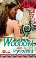 Vyvolená - Barbara Wood
