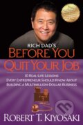 Rich Dad&#039;s Before You Quit Your Job - Robert T. Kiyosaki