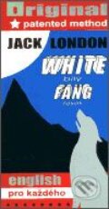 White Fang - Bílý tesák - Jack London