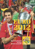 Euro 2012 - Mistrovství Evropy ve fotbale - Karel Felt