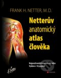 Netterův anatomický atlas člověka - Frank H. Netter