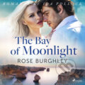 The Bay of Moonlight (EN) - Rose Burghley
