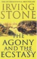 The Agony and The Ecstasy - Irving Stone