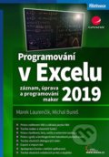 Programování v Excelu 2019 - Marek Laurenčík, Michal Bureš