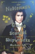 The Nobleman&#039;s Guide to Scandal and Shipwrecks - Mackenzi Lee
