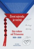 Sto rokov od Trianonu 1920-2020 - Ján Gábor, Ferdinand Vrábel