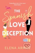 The Spanish Love Deception - Elena Armas