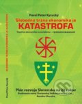 Slobodná tržná ekonomika je katastrofa - Pavol Peter Kysucký