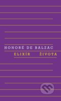 Elixír života - Honoré de Balzac