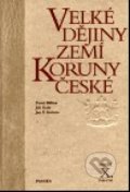 Velké dějiny zemí Koruny české X. (1740 - 1792) - Pavel Bělina, Jiří Kaše, Jan P. Kučera