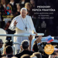 Príhovory pápeža Františka počas apoštolskej cesty na Slovensku - pápež František