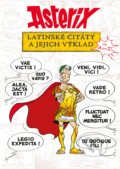 Asterix: Latinské citáty a jejich výklad - Bernard-Pierre Molin