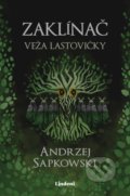 Zaklínač VI.: Veža lastovičky - Andrzej Sapkowski, Brian Terrero (ilustrátor), Jakub Šimjak (ilustrátor)