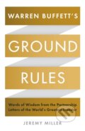 Warren Buffett&#039;s Ground Rules - Jeremy Miller