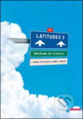 Latitudes 3 - Régine Mérieux, Yves Loiseau, Emmanuel Lainé