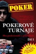 Pokerové turnaje (1. díl) - 
